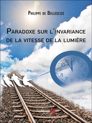 cover image of Paradoxe sur l'invariance de la vitesse de la lumière